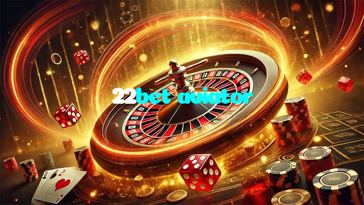 22bet aviator